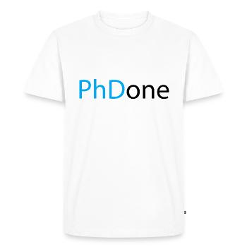 PhD Done Phd Graduation Gift - Men's Premium Organic T-Shirt - white - Front - Nico (187cm)