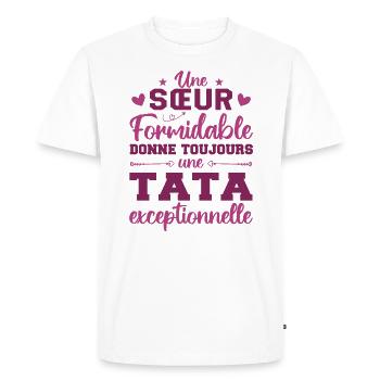 Une Sœur Formidable Donne Une Tata Exceptionnelle - T-shirt Premium bio Homme - blanc - Devant - Nico (187cm)