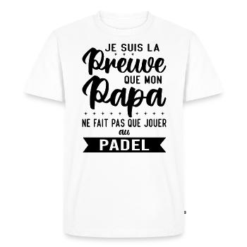 Mon papa ne fait pas que jouer au padel - T-shirt Premium bio Homme - blanc - Devant - Nico (187cm)