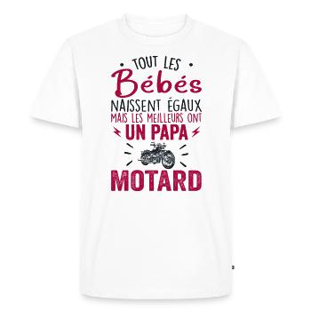 Bébés égaux Meilleurs ont un Papa Motard - T-shirt Premium bio Homme - blanc - Devant - Nico (187cm)