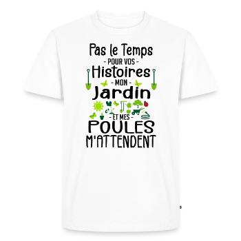 Jardin Poule Humour - Humour Jardinier - T-shirt Premium bio Homme - blanc - Devant - Nico (187cm)
