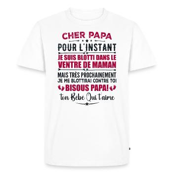 Annonce Grossesse Originale Pour Futur Papa - T-shirt Premium bio Homme - blanc - Devant - Nico (187cm)