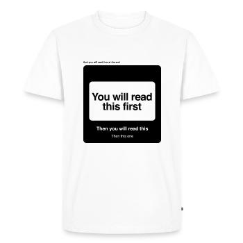 À lire en premier Humour Pensée de la perception du cerveau - T-shirt Premium bio Homme - blanc - Devant - Nico (187cm)