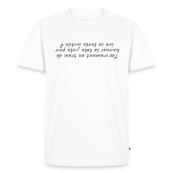 Texte à l'envers - T-shirt Premium bio Homme - blanc - Devant - Nico (187cm)