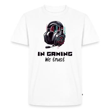 E-Sport Gamer Shirt In Gaming we trust - Men's Premium Organic T-Shirt - white - Front - Nico (187cm)