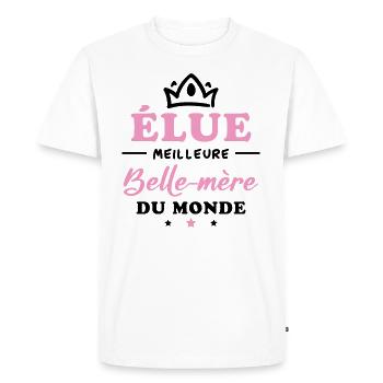 Élue meilleure belle mère du monde - T-shirt Premium bio Homme - blanc - Devant - Nico (187cm)
