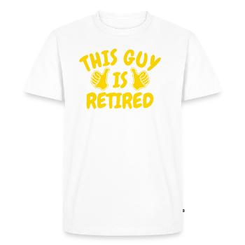 Pension de retraite de retraite des retraités - T-shirt Premium bio Homme - blanc - Devant - Nico (187cm)