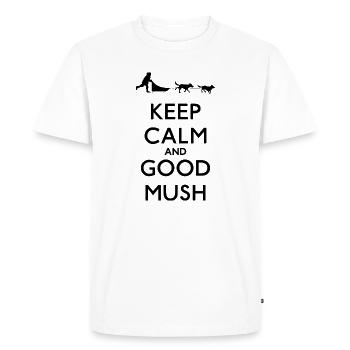 Keep Calm And Good Mush - Men's Premium Organic T-Shirt - white - Front - Nico (187cm)