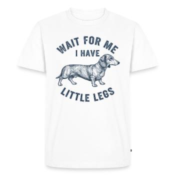 Dachshund Saying Wait, have short legs Dog lover - Men's Premium Organic T-Shirt - white - Front - Nico (187cm)