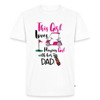 Cette fille aime jouer au golf avec son père - T-shirt Premium bio Homme - blanc - Devant - Nico (187cm)