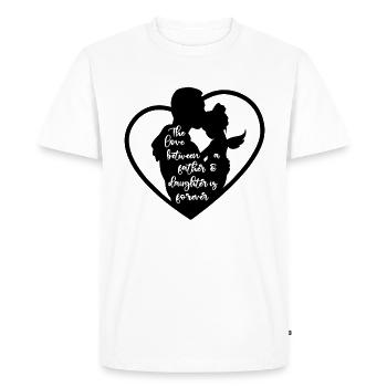 Love Between a Father and Daughter is Forever - Men's Premium Organic T-Shirt - white - Front - Nico (187cm)