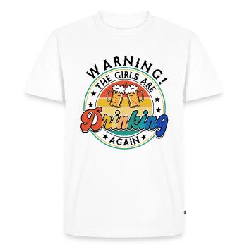 Warning The Girl Are Drinking Again - Men's Premium Organic T-Shirt - white - Front - Nico (187cm)