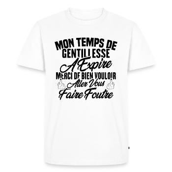 Mon temps de gentillesse a expiré - T-shirt Premium bio Homme - blanc - Devant - Nico (187cm)