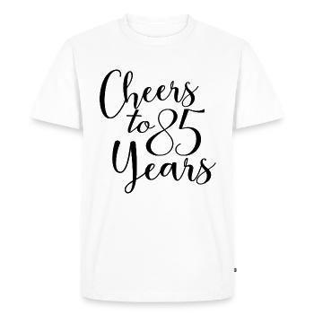 Cheers To 85 Years 85th Birthday Anniversary - Men's Premium Organic T-Shirt - white - Front - Nico (187cm)