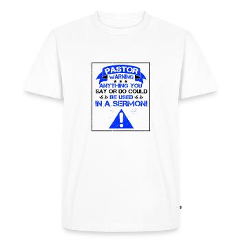 Cadeau de pasteur tout ce qui est dit ou fait dans le sermon - T-shirt Premium bio Homme - blanc - Devant - Nico (187cm)