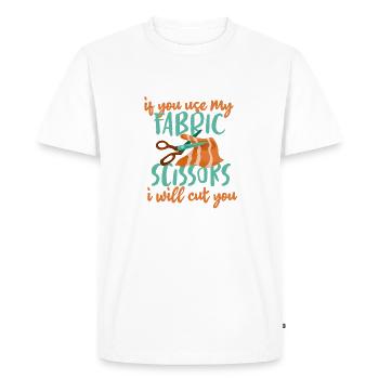 Cadeau de couturière si vous utilisez mes ciseaux en tissu - T-shirt Premium bio Homme - blanc - Devant - Nico (187cm)