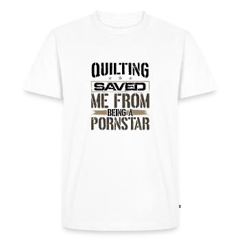 La courtepointe m’a sauvé d’être une courtepointe de pornstar - T-shirt Premium bio Homme - blanc - Devant - Nico (187cm)
