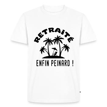 humour retraite retraité peinard cadeau drole - T-shirt Premium bio Homme - blanc - Devant - Nico (187cm)