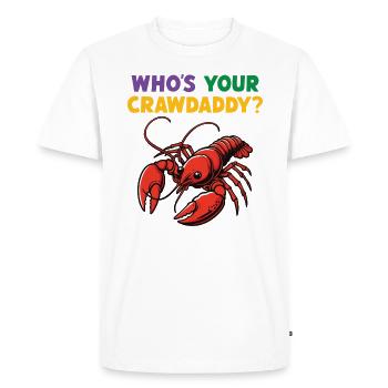 Who's your Crawdaddy - Men's Premium Organic T-Shirt - white - Front - Nico (187cm)