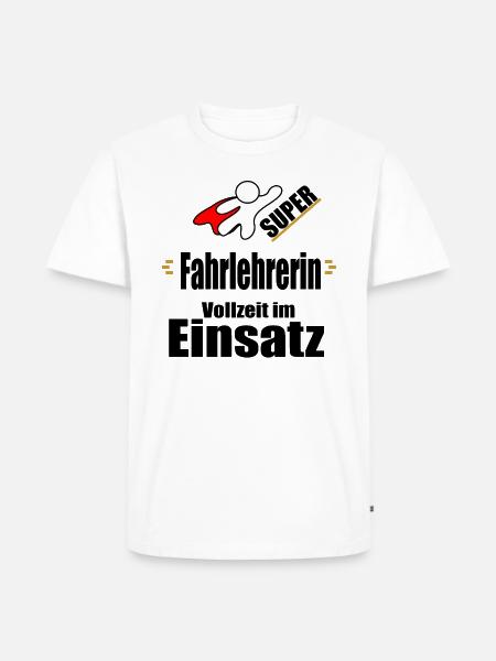 Fahrlehrerin Fahrschule Fahrlehrer Führerschein - Männer Premium Bio T-Shirt - Weiß