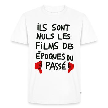 Les films des époques sont nuls. - T-shirt Premium bio Homme - blanc - Devant - Nico (187cm)