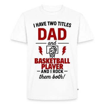 Papa joueur de basket-ball cadeau de Noël pour la fête des pères - T-shirt Premium bio Homme - blanc - Devant - Nico (187cm)