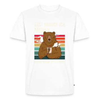First I need my coffee Funny Coffee Bear - Men's Premium Organic T-Shirt - white - Front - Nico (187cm)