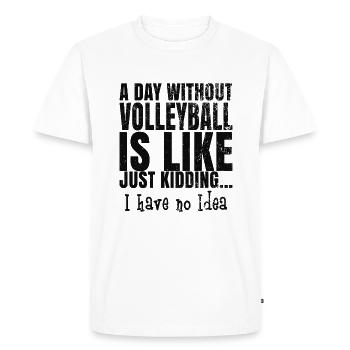 Une journée sans volley- est comme une blague ... - T-shirt Premium bio Homme - blanc - Devant - Nico (187cm)