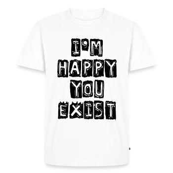 Je suis content que tu existes - T-shirt Premium bio Homme - blanc - Devant - Nico (187cm)