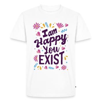 Je suis content que tu existes - T-shirt Premium bio Homme - blanc - Devant - Nico (187cm)