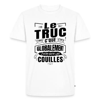 Je M'en Bats Les Couilles - Phrase Drôle Provoc - T-shirt Premium bio Homme - blanc - Devant - Nico (187cm)