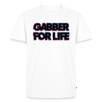 Gabber For Life | Frenchcore Speedcore Glitch - Men's Premium Organic T-Shirt - white - Front - Nico (187cm)