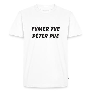 Fumer tue , péter pue - T-shirt Premium bio Homme - blanc - Devant - Nico (187cm)