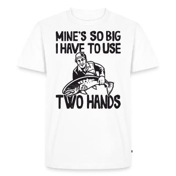 Des mines si grosses que je dois utiliser une perche à deux mains - T-shirt Premium bio Homme - blanc - Devant - Nico (187cm)