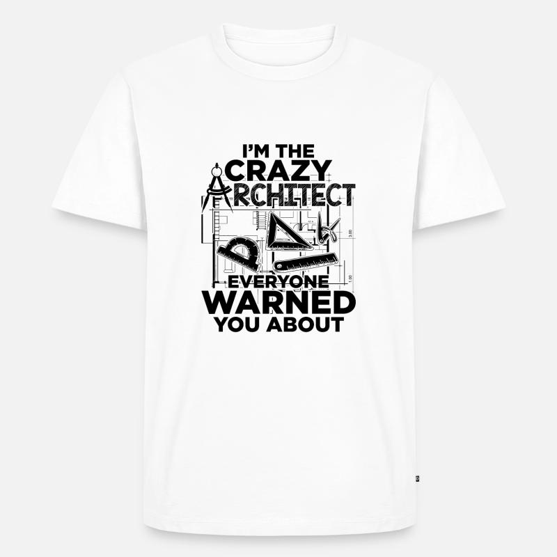 Profession d'architecte | Cadeau d'architecture d'architectes - T-shirt Premium bio Homme - blanc