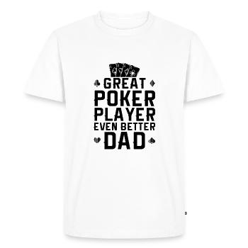 Poker Father | Poker game cards chips gift idea - Men's Premium Organic T-Shirt - white - Front - Nico (187cm)