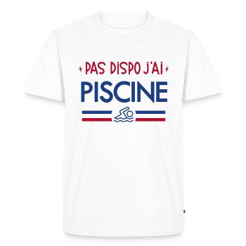 Pas Dispo J'ai Piscine - T-shirt Premium bio Homme - blanc - Devant - Nico (187cm)