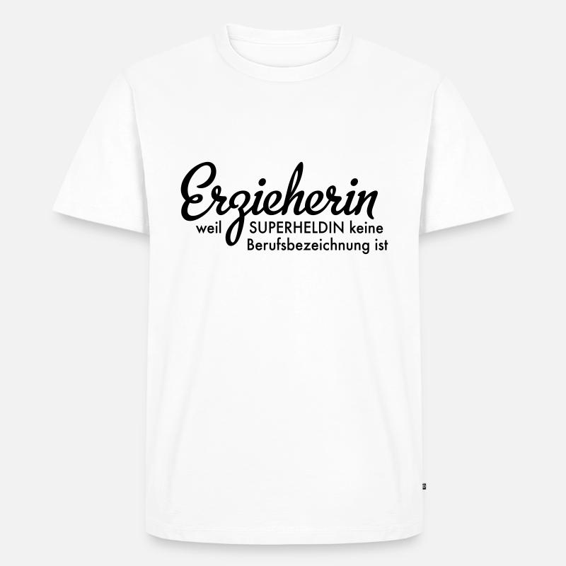 Erzieherin - Männer Premium Bio T-Shirt - Weiß