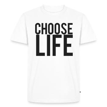 Choose Life - Men's Premium Organic T-Shirt - white - Front - Nico (187cm)