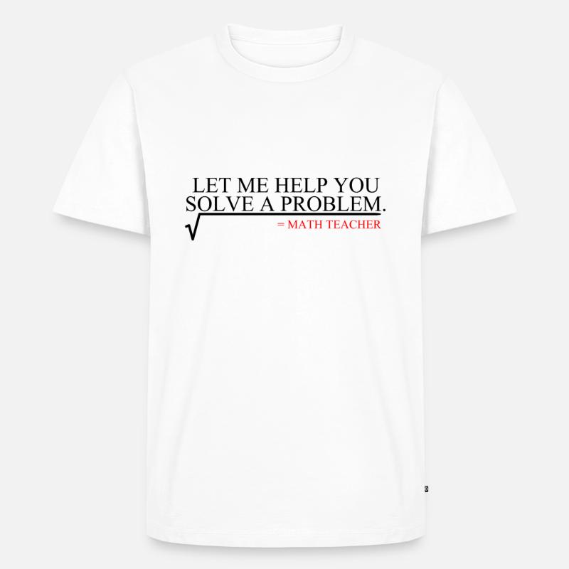 Lehrer - Männer Premium Bio T-Shirt - Weiß