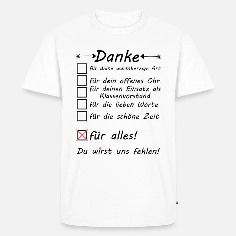 Danke an Klassenvorstand abschiedsgeschenk - Männer Premium Bio T-Shirt - Weiß