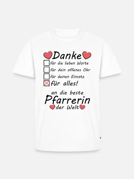 Danke Dankeschön an Pfarrerin für Kommunion - Männer Premium Bio T-Shirt - Weiß