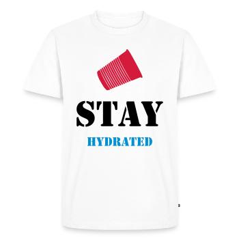 STAY HYDRATED - PARTY CUP - PARTY MUG - Men's Premium Organic T-Shirt - white - Front - Nico (187cm)