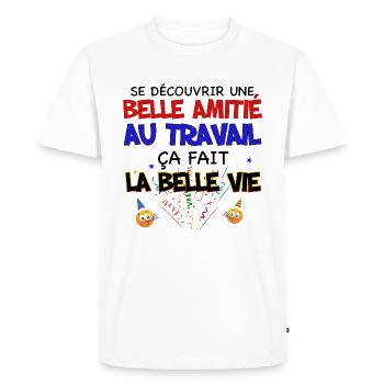 Belle Amitié Entre Collègues Citation Collègue - T-shirt Premium bio Homme - blanc - Devant - Nico (187cm)