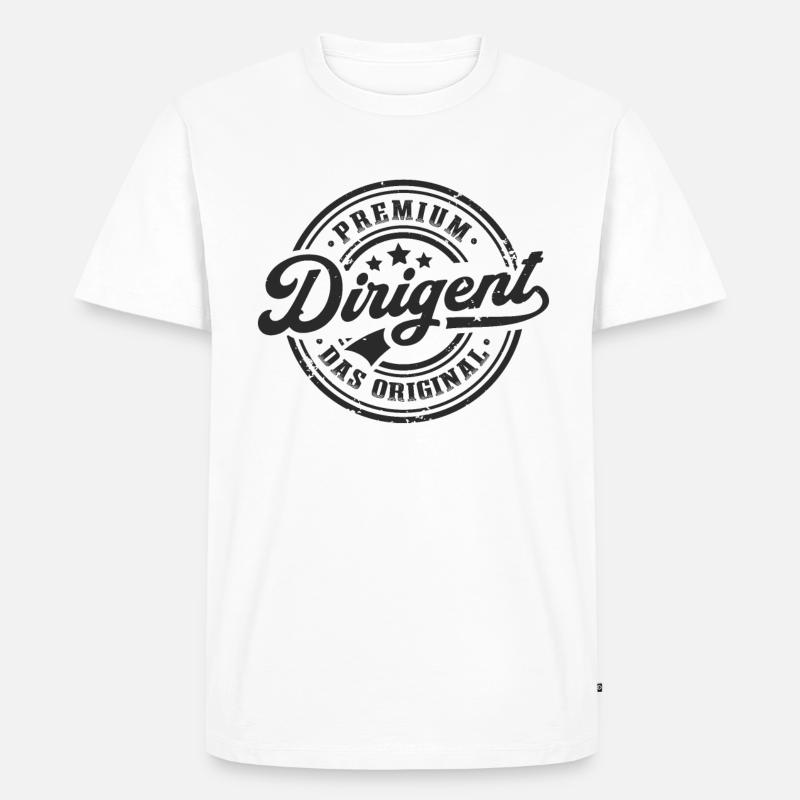 Dirigent Original Lustiges Dirigenten - Männer Premium Bio T-Shirt - Weiß