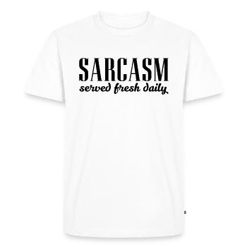 Sarcasm Served Fresh Daily quote - Men's Premium Organic T-Shirt - white - Front - Nico (187cm)