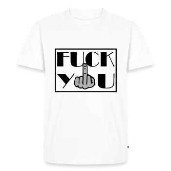 Fuck You Fuck You Majeur - T-shirt Premium bio Homme - blanc - Devant - Nico (187cm)