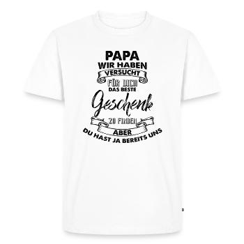 Papa wir haben versucht das beste Geschenk Spruch - Männer Premium Bio T-Shirt - Weiß - Vorne - Nico (187cm)