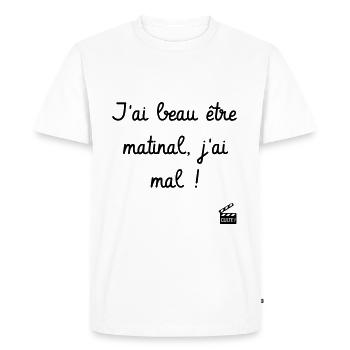 J'ai beau être matinal, j'ai mal ! Les Inconnus - T-shirt Premium bio Homme - blanc - Devant - Nico (187cm)
