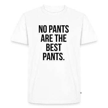 Aucun pantalon sont les meilleurs pantalons cadeau lettrage - T-shirt Premium bio Homme - blanc - Devant - Nico (187cm)
